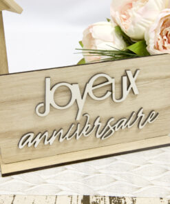 centre de table joyeux anniversaire en bois